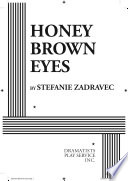 Honey brown eyes /