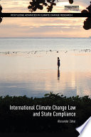 International climate change law and state compliance /