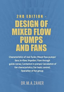 Design of mixed flow pumps and fans /