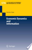 Economic dynamics and information /