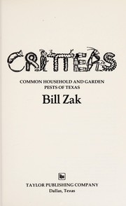 Critters : common household and garden pests of Texas /