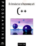 An introduction to programming with C++ /