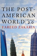 The post-American world : release 2.0 /