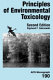 Principles of environmental toxicology /