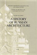 A history of Russian architecture /