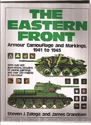 The Eastern Front : armour camouflage and markings, 1941 to 1945 /