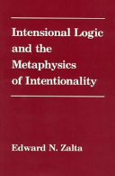 Intensional logic and the metaphysics of intentionality /