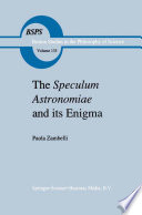 The Speculum astronomiae and its enigma : astrology, theology, and science in Albertus Magnus and his contemporaries /