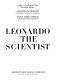 Leonardo the scientist /