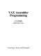VAX assembler programming /