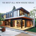150 best all new house ideas /
