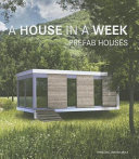 A house in a week : prefab houses /