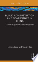Public administration and governance in China : Chinese insights with global perspectives /
