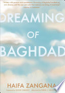 Dreaming of Baghdad /