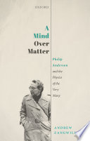 A mind over matter : Philip Anderson and the physics of the very many /