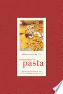 Encyclopedia of pasta /