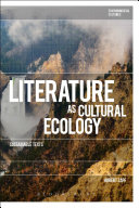 Literature as cultural ecology : sustainable texts.
