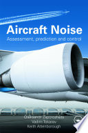 Aircraft noise : assessment, prediction and control /