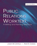 Public relations worktext : a writing and planning resource /