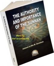 The authority and importance of the Sunnah /