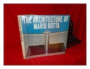 The architecture of Mario Botta /