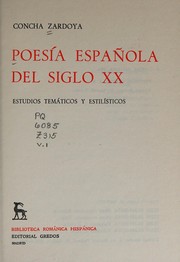 Poesia espanola del siglo XX [as printed] : estudios tematicos y estilisticos /