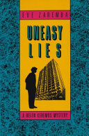 Uneasy lies /