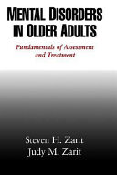 Mental disorders in older adults : fundamentals of assessment and treatment /