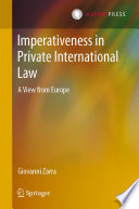 Imperativeness in Private International Law : A View from Europe /
