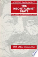 The neo-Stalinist state : class, ethnicity, and consensus in Soviet society /