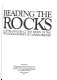 Reading the rocks : the story of the Geological Survey of Canada, 1842-1972 /