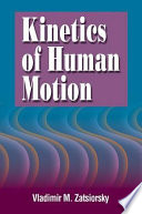 Kinetics of human motion /