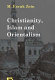 Christianity, Islam and Orientalism /