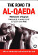 The road to al-Qaeda : the story of Bin Lāden's right-hand man /