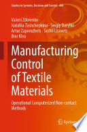 Manufacturing Control of Textile Materials : Operational Computerized Non-contact Methods /
