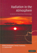 Radiation in the atmosphere : a course in theoretical meteorology /