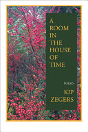 A room in the house of time : poems /