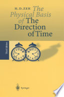 The physical basis of the direction of time /