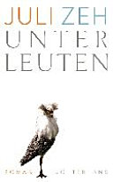 Unterleuten : Roman /