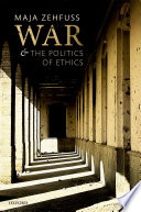 War and the politics of ethics /