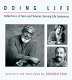 Doing life : reflections of men and women serving life sentences /