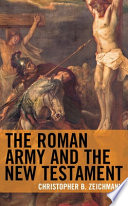 The Roman army and the New Testament /