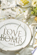 Love bomb /