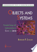 Objects and systems : principled design with implementations in C++ and Java /