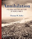 Annihilation : a global history of World War II /