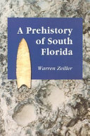 A prehistory of South Florida /
