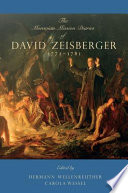 The Moravian mission diaries of David Zeisberger, 1772--1781 /