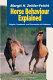 Horse behaviour explained : origins, treatment and prevention of problems /