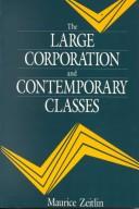 The large corporation and contemporary classes /