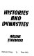 Histories and dynasties /